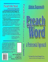 book Preach the word : a Pentecostal approach