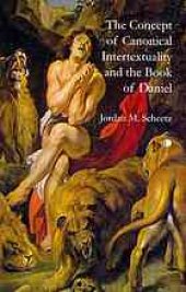 book The concept of canonical intertextuality and the Book of Daniel