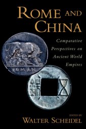 book Rome and China: Comparative Perspectives on Ancient World Empires