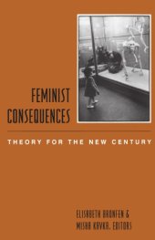 book Feminist Consequences: Theory for the New Century