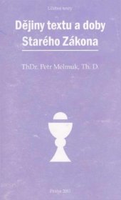 book Dějiny textu a doby Starého Zákona