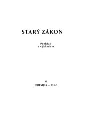 book Stary zakon : preklad s Vykladen. Sv 12: Jeremjas : plac.