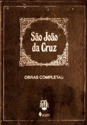 book São João da Cruz - Obras Completas