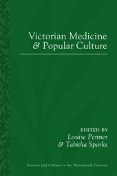 book Victorian Medicine and Popular Culture