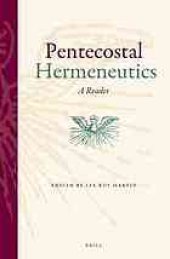 book Pentecostal hermeneutics : a reader