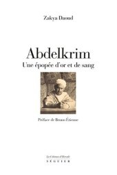 book ABDELKRIM Une épopée d’or et de sang