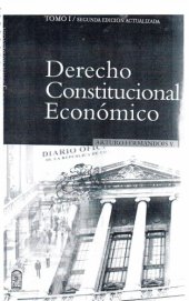 book Derecho constitucional económico. Tomo I.