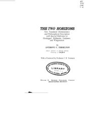 book The two horizons : New Testament hermeneutics and philosophical description with special reference to Heidegger, Bultmann, Gadamer, and Wittgenstein. With a foreward by J.B. Torrance.