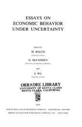 book Essays on Economic Behavior Under Uncertainty