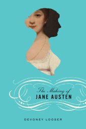 book The Making of Jane Austen