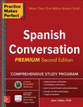 book Practice Makes Perfect: Spanish Conversation, Premium Second Edition