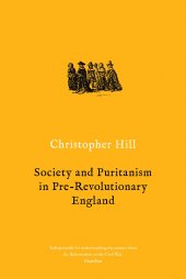 book Society and Puritanism in Pre-revolutionary England