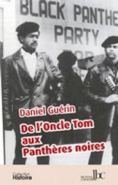 book De l’Oncle Tom aux Panthères Noires