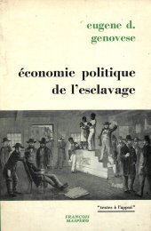 book Économie Politique De L’esclavage - essais Sur L’économie et La société Du Sud Esclavagiste