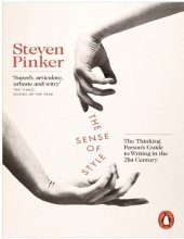 book The Sense of Style: The Thinking Person’s Guide to Writing in the 21st Century