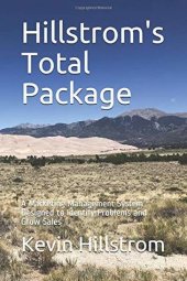 book Hillstrom’s Total Package: A Marketing Management System Designed to Identify Problems and Grow Sales