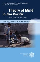 book Theory of mind in the Pacific. Reasoning across cultures