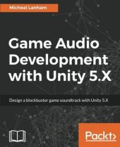 book Game Audio Development with Unity 5.X