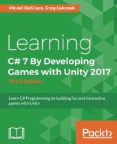 book Learning C# 7 By Developing Games with Unity 2017 - Third Edition