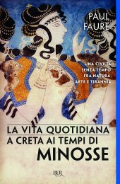 book La vita quotidiana a Creta ai tempi di Minosse (1500 a. C.)