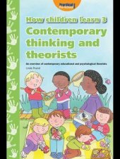 book How Children Learn - Book 3: Contemporary Thinking and Theorists