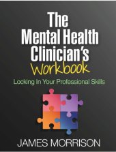 book The Mental Health Clinician’s Workbook: Locking In Your Professional Skills