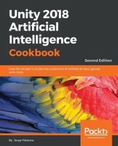 book Unity 2018 Artificial Intelligence Cookbook - Second Edition