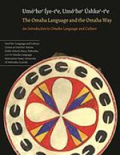 book The Omaha language and the Omaha way : an introduction to Omaha language and culture