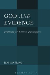 book God and Evidence Problems for Theistic Philosophers