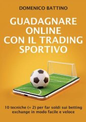 book Guadagnare online con il trading sportivo