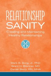 book Relationship Sanity: Creating and Maintaining Healthy Relationships