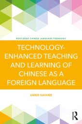 book Technology-Enhanced Teaching and Learning of Chinese as a Foreign Language