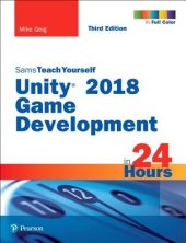 book Unity 2018 Game Development in 24 Hours, Sams Teach Yourself