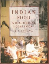 book Indian Food Tradition: A Historical Companion