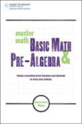 book Master Math: Basic Math and Pre-Algebra