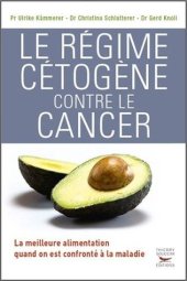 book Le régime cétogène contre le cancer