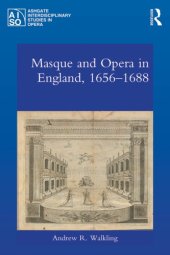 book Masque and opera in England, 1656-1688