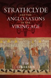 book Strathclyde and the Anglo-Saxons in the Viking Age