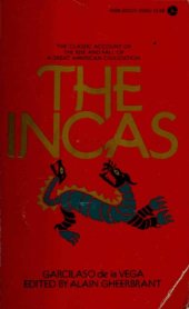 book The Incas: The Royal Commentaries of the Inca