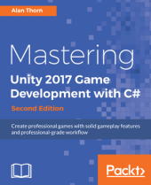 book Mastering Unity 2017 Game Development with C# - Second Edition