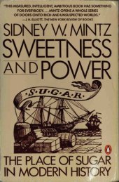 book Sweetness and Power: The Place of Sugar in Modern History