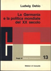 book La Germania e la politica mondiale del XX secolo