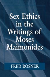 book Sex Ethics in the Writings of Moses Maimonides