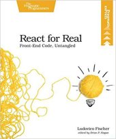 book React for Real: Front-End Code, Untangled