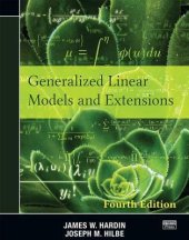 book Generalized Linear Models and Extensions: Fourth Edition