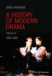 book A History of Modern Drama, Volume II: 1960 - 2000