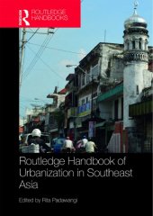 book Routledge Handbook of Urbanization in Southeast Asia