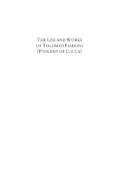 book The Life and Works of Tolomeo Fiadoni (Ptolemy of Lucca)