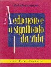 book A educação e o significado da Vida