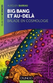 book Big Bang Et Au-Dela: Balade En Cosmologie